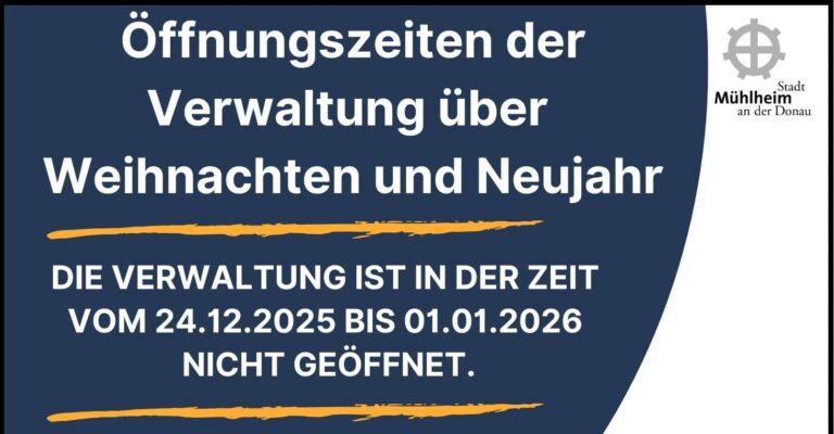 Information über die Öffnungszeiten der Verwaltung über Weihnachten und Neujahr